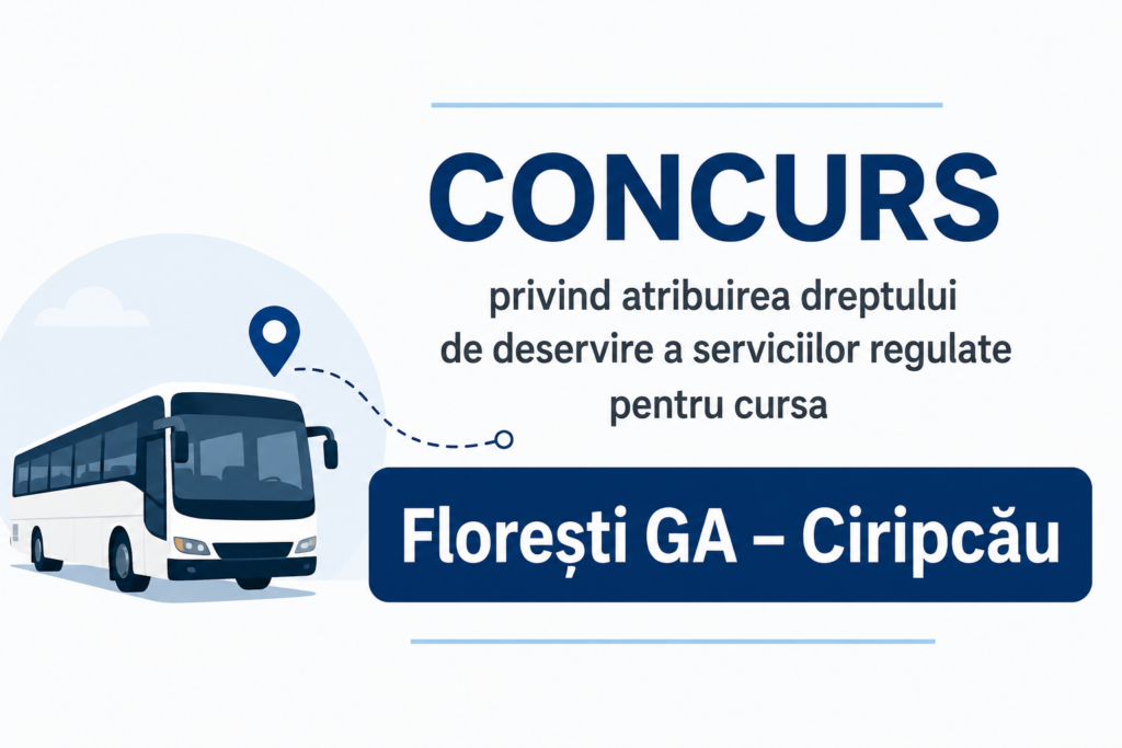 Consiliul raional Florești anunţă desfăşurarea concursului privind atribuirea dreptului de deservire a serviciilor regulate pentru cursele Florești GA 10:45; 14:15; 07:50 – Ciripcău 07:20; 08:20; 11:30, cu regimul de deservire anual/zilnic.